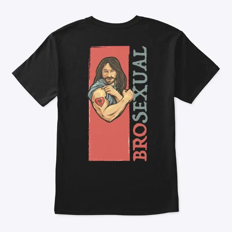 Jesus Loves Bro / Brosexual